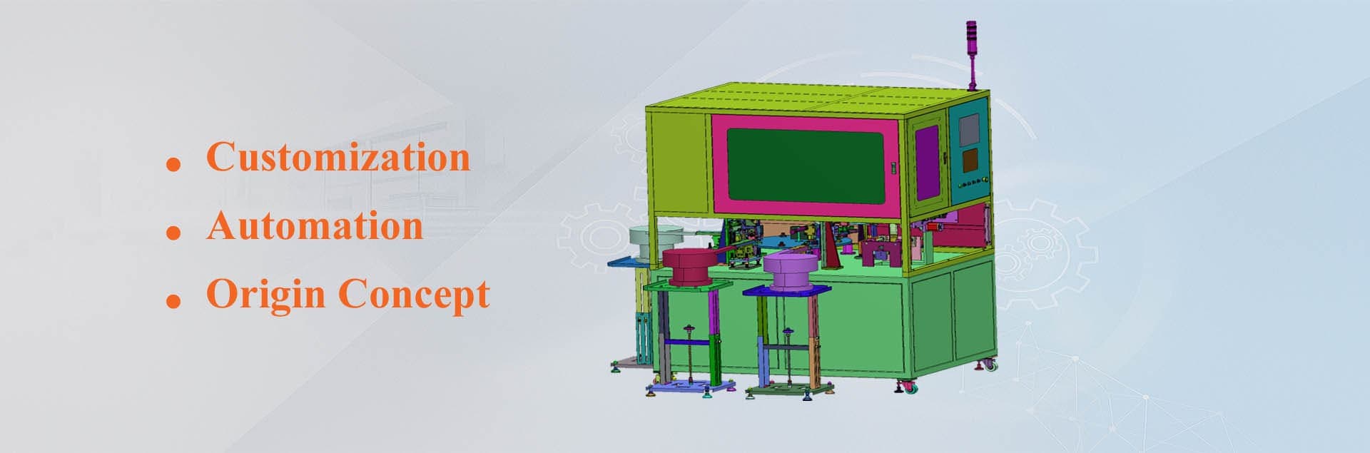 Customization and Automation Machine